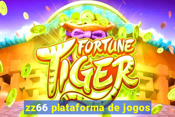 zz66 plataforma de jogos